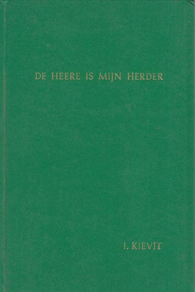Ds.I.KIEVIT - DE HEERE IS MIJN HERDER, Boeken, Ophalen of Verzenden, Gelezen
