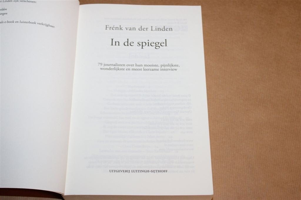 In de Spiegel — 79 Journalisten over hun Beste Interview, Ophalen of Verzenden, Gelezen, Nederland