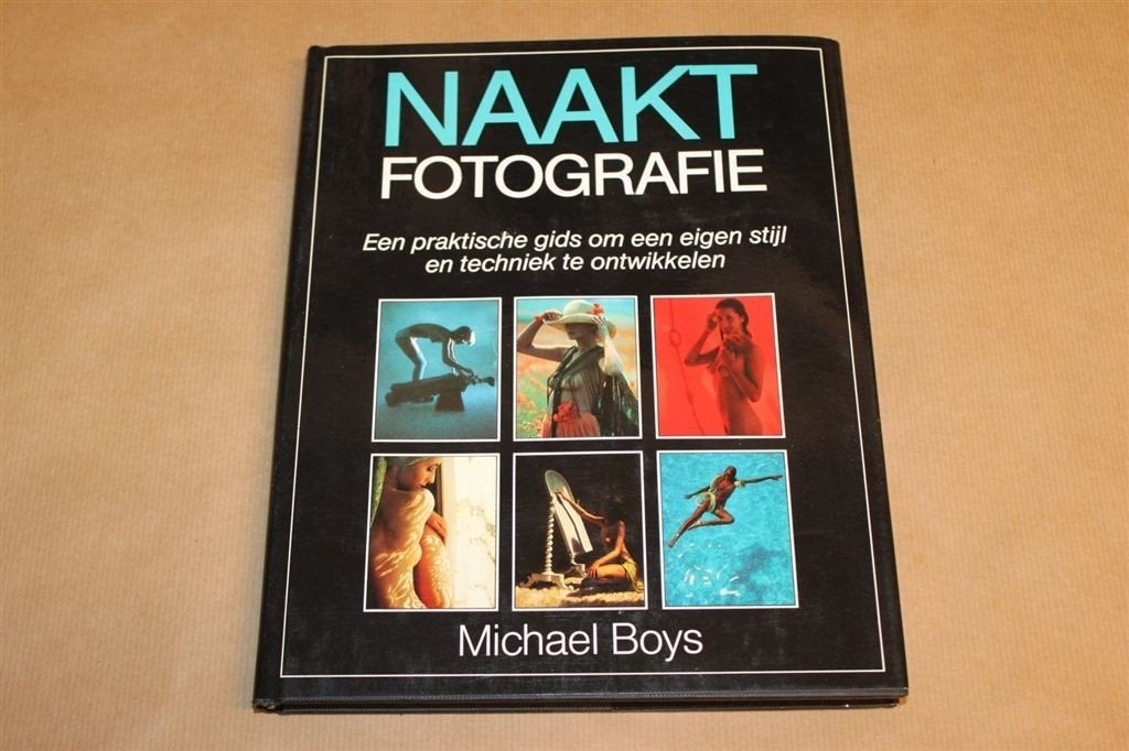 Naaktfotografie - Een praktische gids..., Ophalen of Verzenden, Zo goed als nieuw, Fotografen