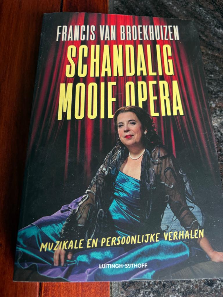Francis van Broekhuizen - Schandalig Mooie Opera, Boeken, Ophalen, Zo goed als nieuw