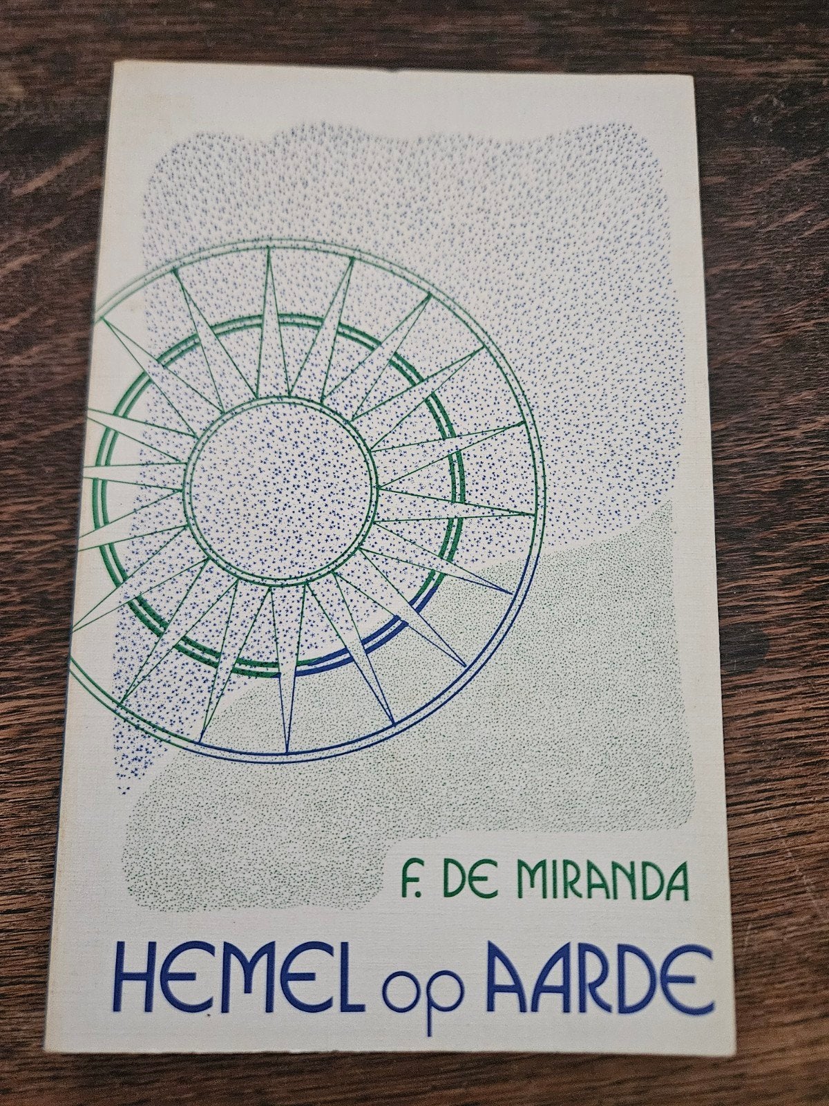 Hemel op Aarde - F. de Miranda (Bijbelstudie), Boeken, Ophalen of Verzenden