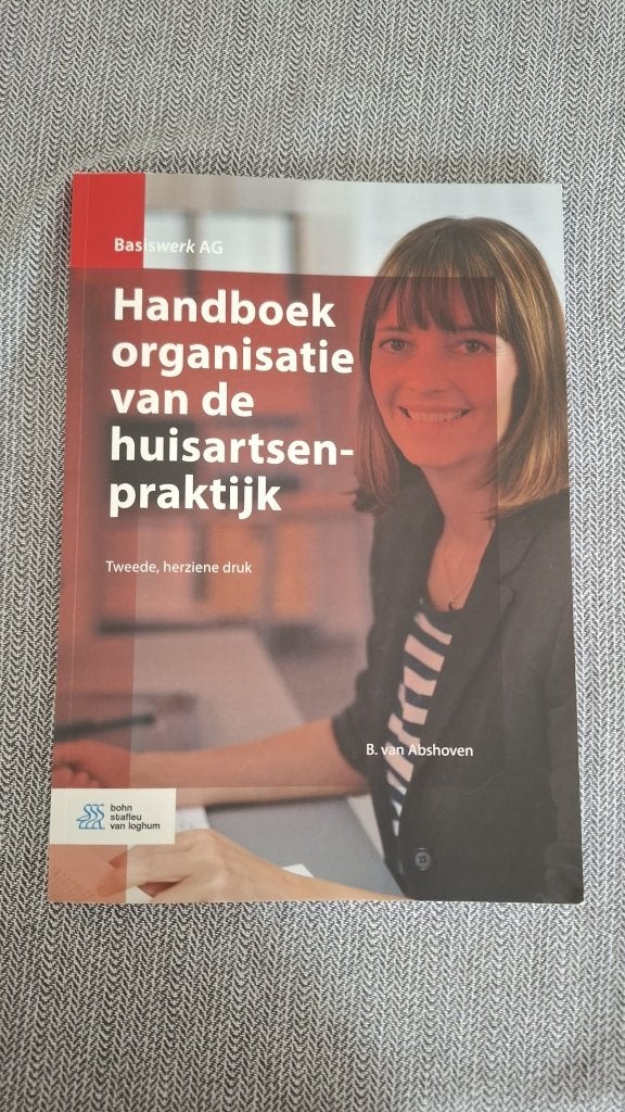 Handboek organisatie van de huisartsenpraktijk 9789036823135, Boeken, Ophalen of Verzenden, Beta, Zo goed als nieuw, MBO
