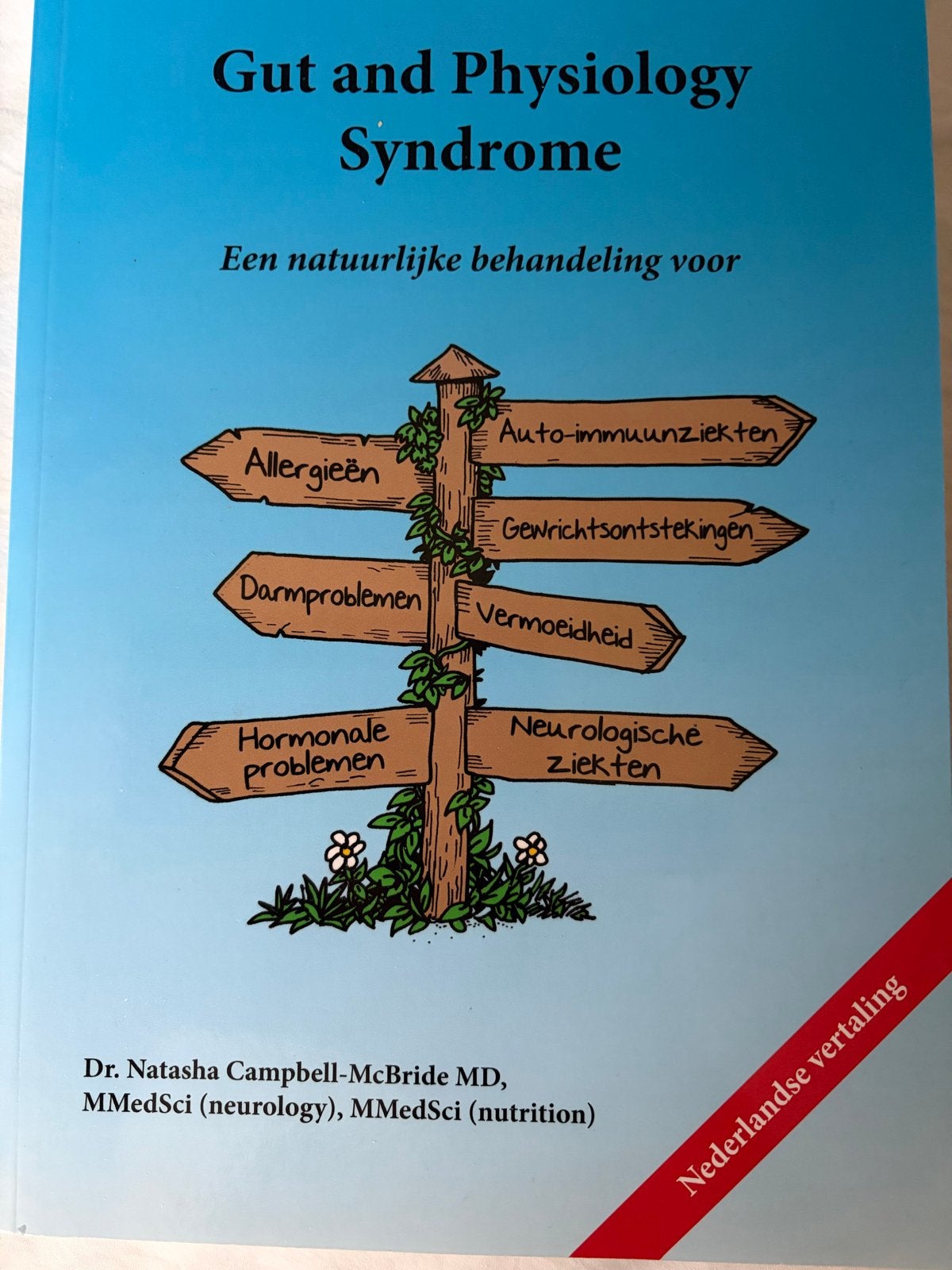 Gut and Physiology Syndrome - Dr. Natasha Campbell-McBride, Boeken, Ophalen of Verzenden, Zo goed als nieuw, Gezondheid en Conditie