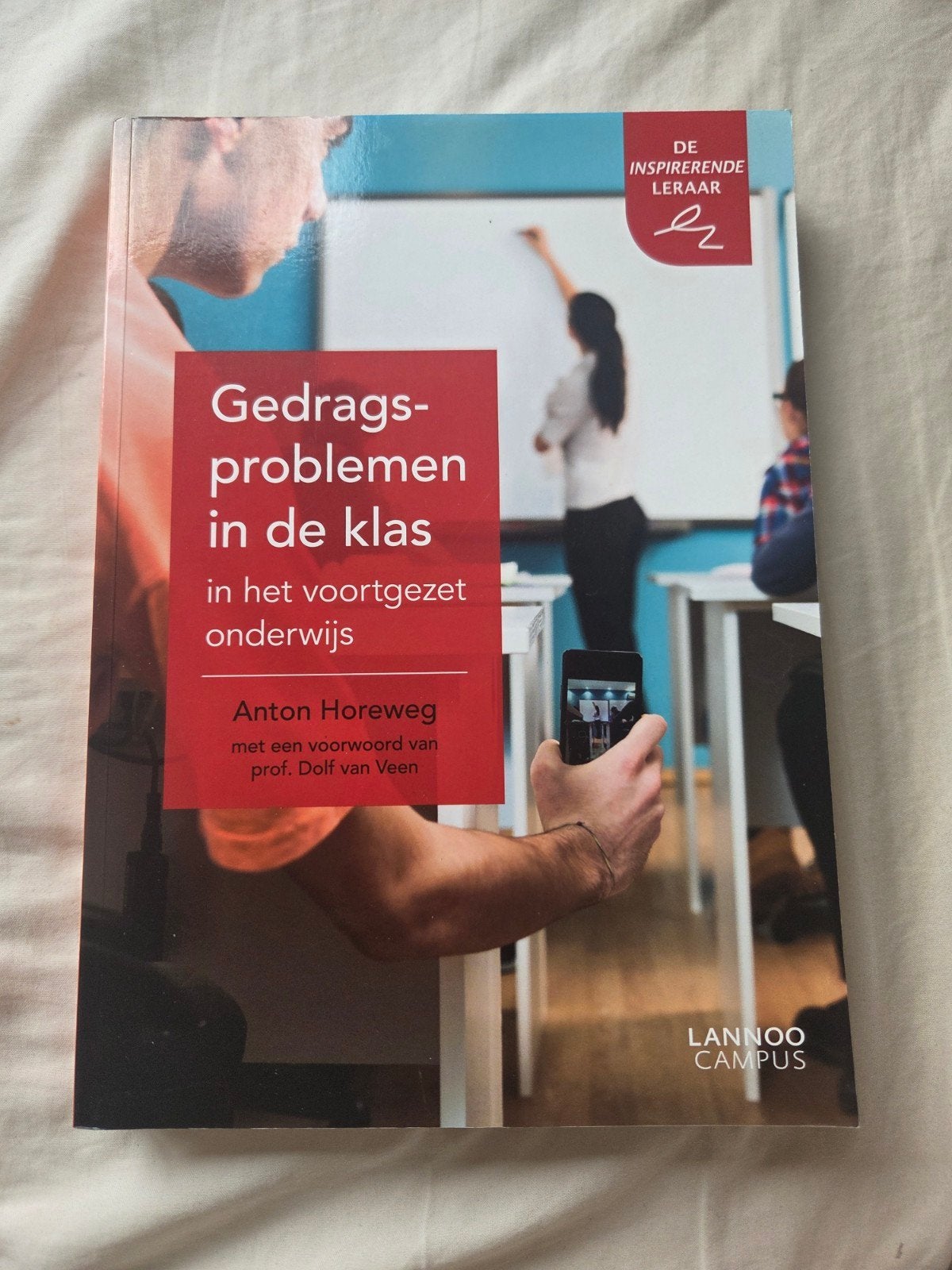 Gedragsproblemen in de klas in het voortgezet onderwijs, Ophalen of Verzenden, Anton Horeweg, Ontwikkelingspsychologie, Zo goed als nieuw