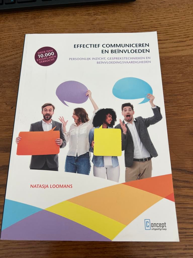 Effectief Communiceren en Beïnvloeden - Natasja Loomans, Boeken, Ophalen of Verzenden, Zo goed als nieuw