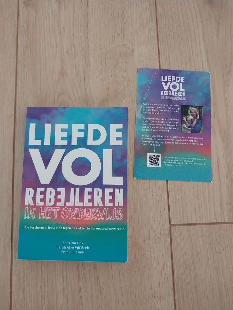 Liefdevol Rebelleren in het Onderwijs - Loes Ruesink, Niet van toepassing, Ophalen of Verzenden, Zo goed als nieuw, Loes Ruesink, Terah Afke Vdf Beek, Frank Ruesink