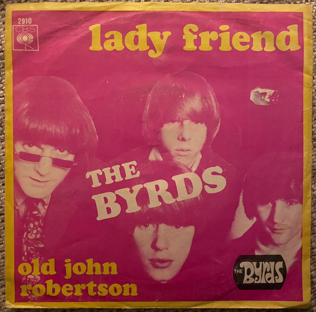 Single The Byrds - Lady Friend (1967 CBS), 7 inch, Single, Ophalen of Verzenden, Rock en Metal