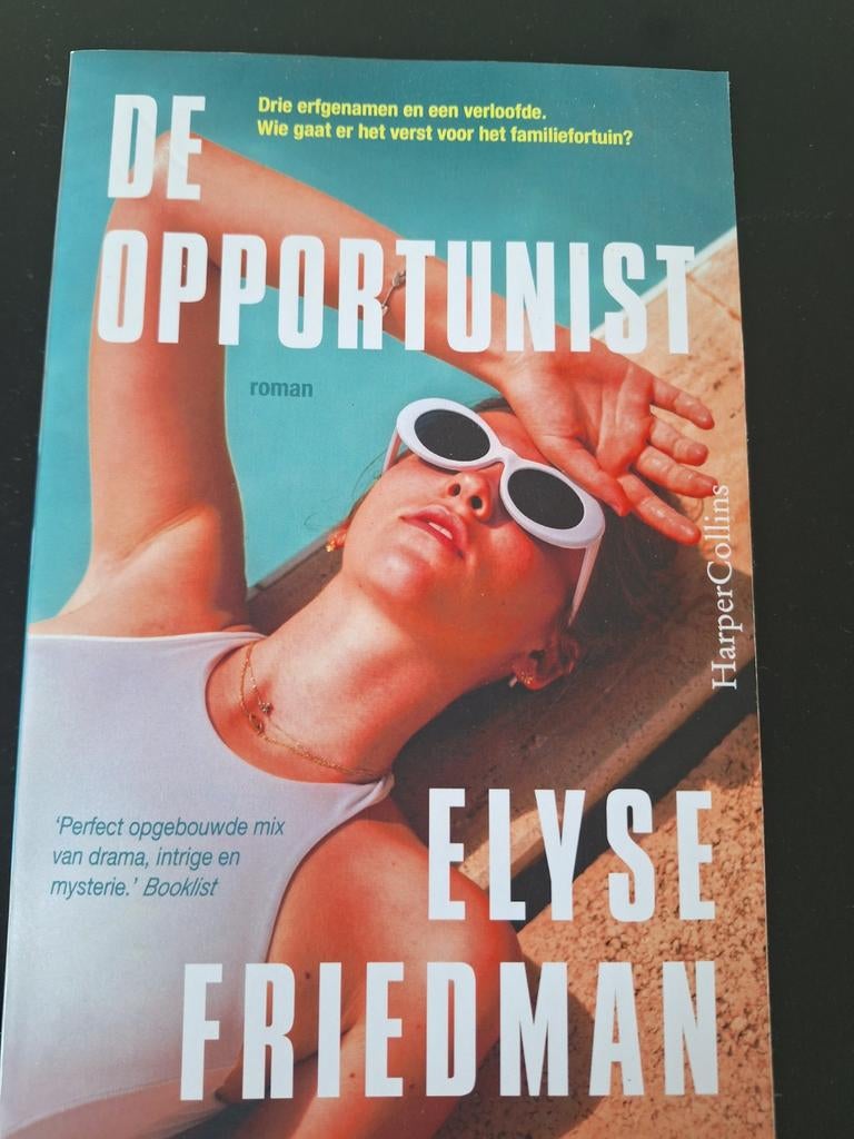 De Opportunist. Schrijfster Elyse Friedman., Ophalen of Verzenden