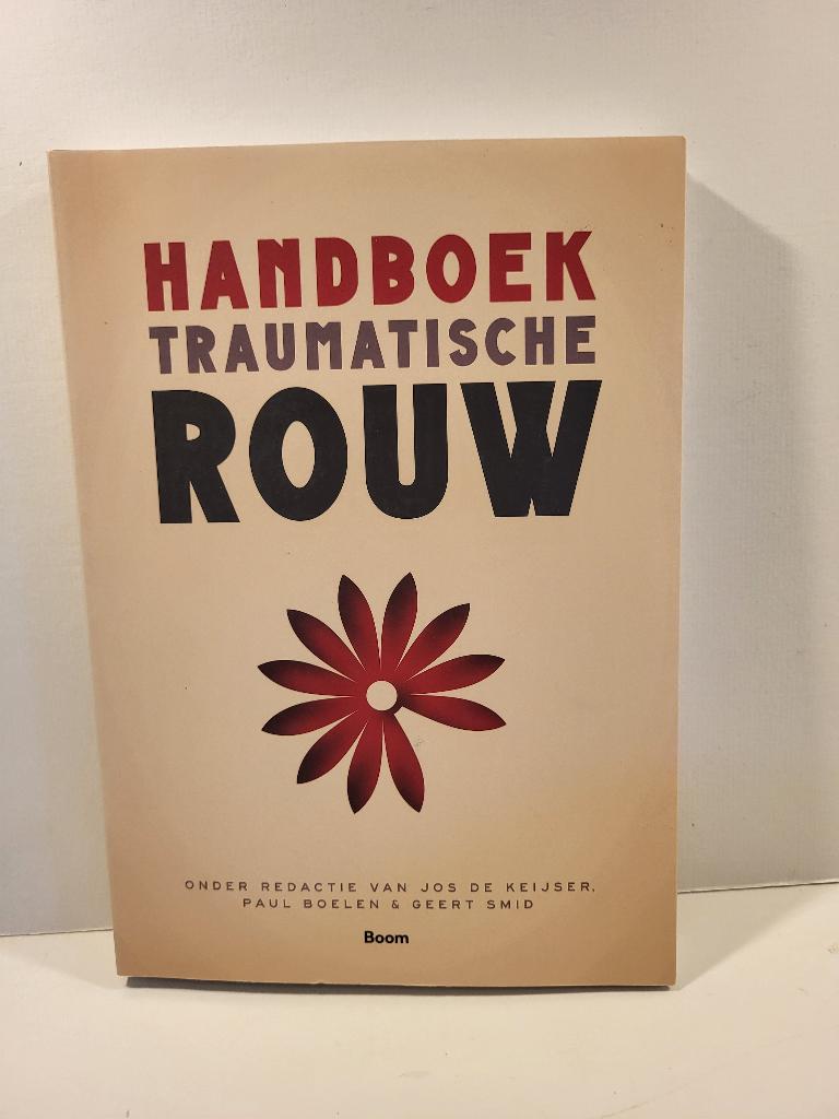 Jos de Keijser				Handboek traumatische rouw, Ophalen of Verzenden, Zo goed als nieuw