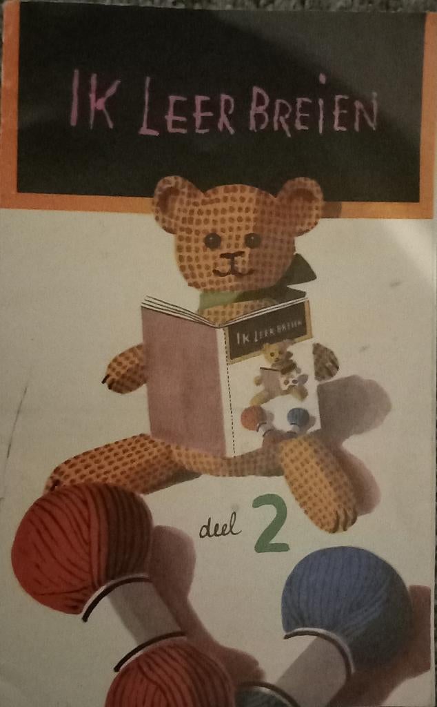 Ik leer breien - deel 2, Ophalen of Verzenden, Gelezen, Breien en Haken, Geschikt voor kinderen