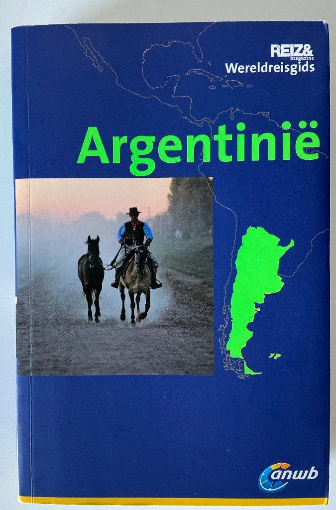 ANWB Wereldreisgids - Argentinië,, Ophalen of Verzenden, Reisgids of -boek, ANWB, Zuid-Amerika