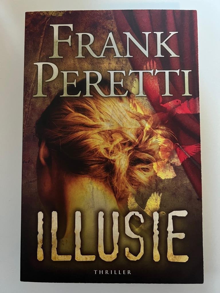 Illusie - Frank Peretti christelijke fictie, Boeken, Ophalen of Verzenden, Gelezen, Onbekend