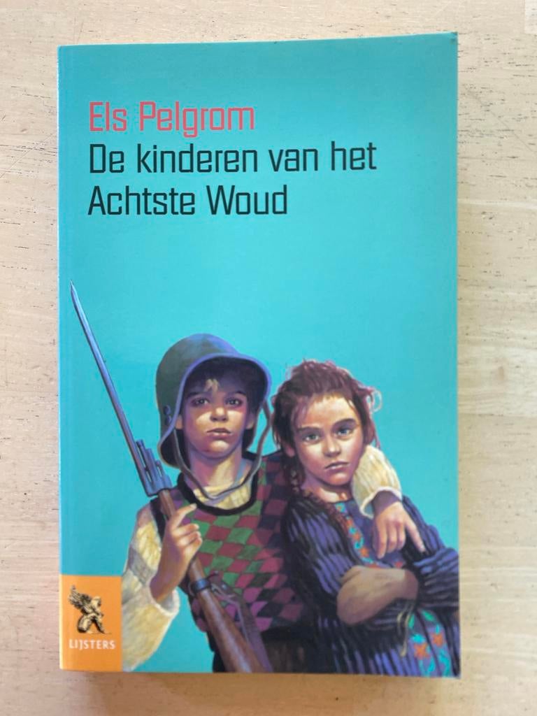 De kinderen van het Achtste Woud - Els Pelgrom, Ophalen of Verzenden, Gelezen, Fictie