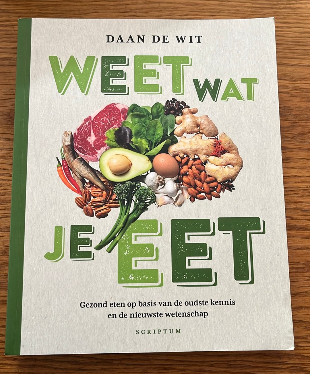 Weet wat je eet van Daan de Wit, Ophalen of Verzenden, Zo goed als nieuw, Daan de Wit