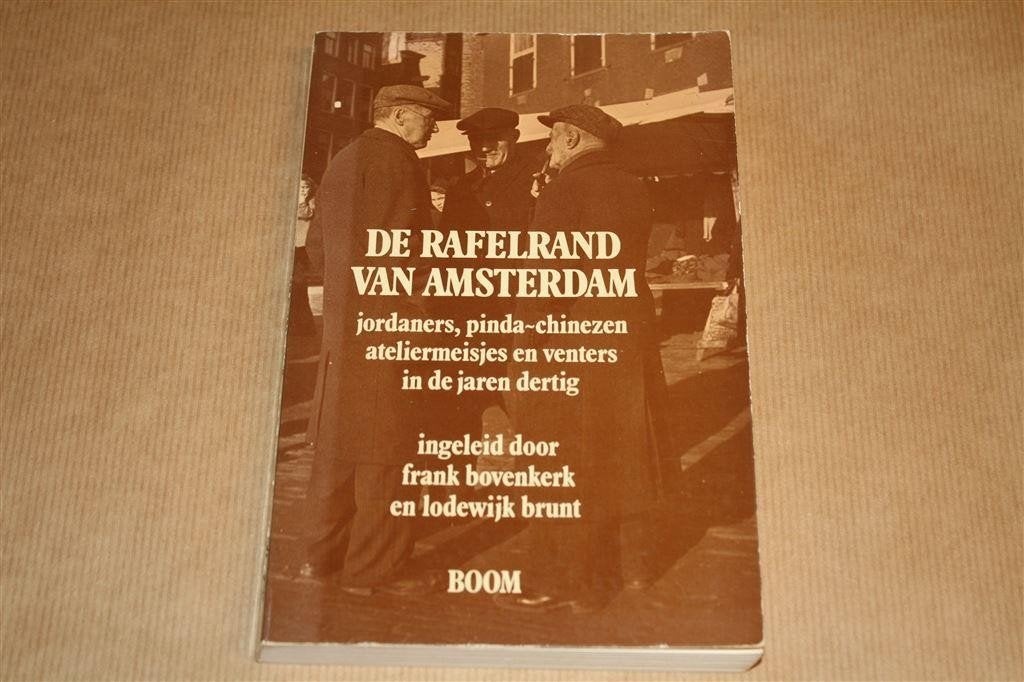 De Rafelrand van Amsterdam. 4 sociografische schetsen., Ophalen of Verzenden, Gelezen