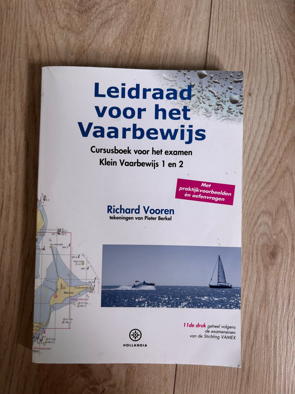 Leidraad voor het Vaarbewijs - Cursusboek 11e druk, Ophalen of Verzenden, Zo goed als nieuw, Overige niveaus
