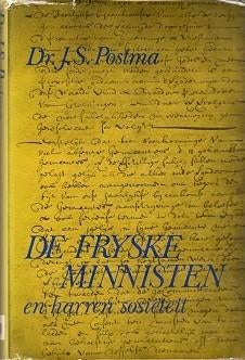 de fryske minnisten en harren societeit dr. j.s. postma, Boeken, Godsdienst en Theologie, Gelezen, Verzenden, Christendom | Protestants