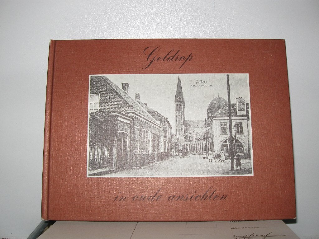 9970, Geldrop in oude ansichten, Boeken, Geschiedenis | Stad en Regio, Verzenden