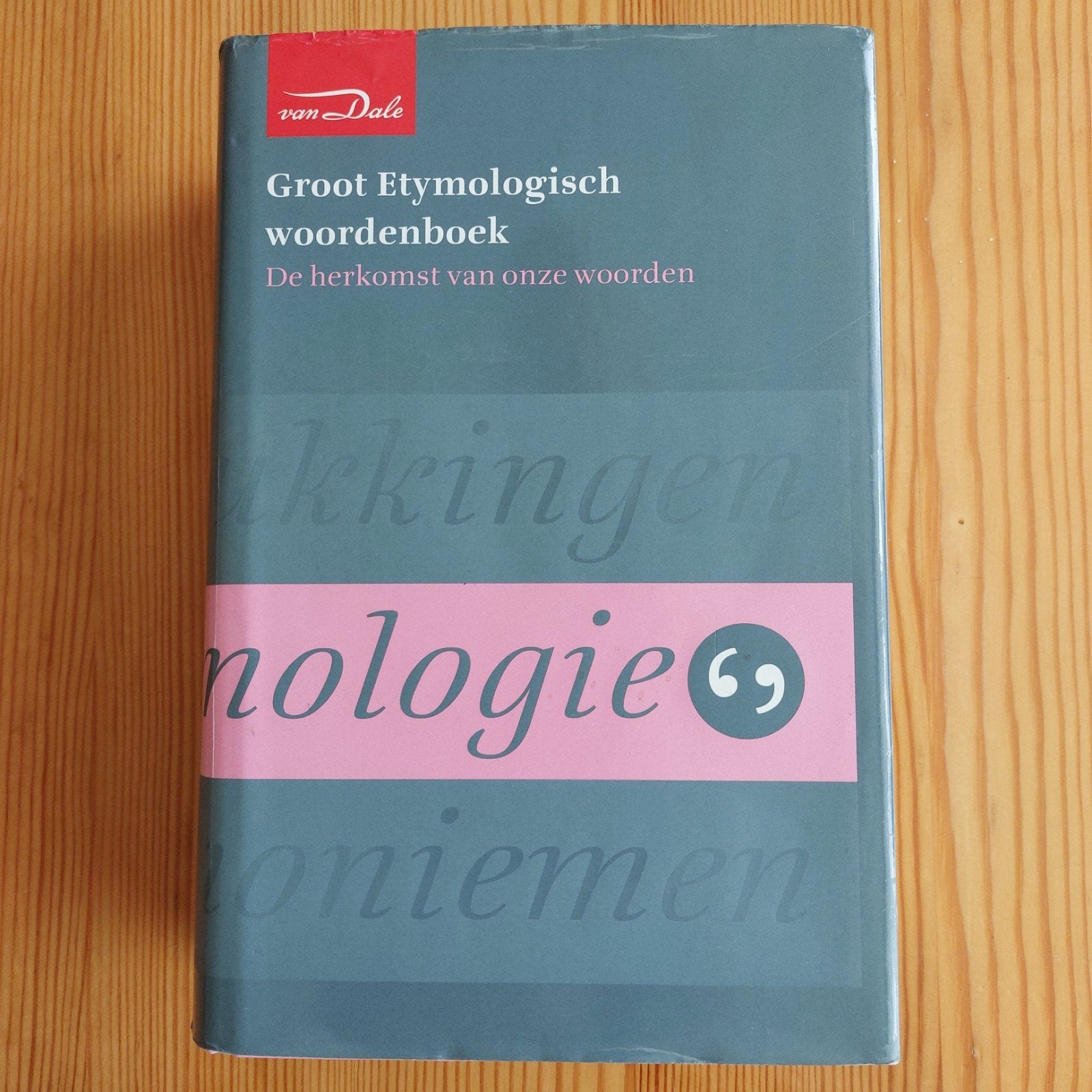 Groot Etymologisch Woordenboek - Van Dale, Boeken, Ophalen, Zo goed als nieuw, Van Dale, Nederlands