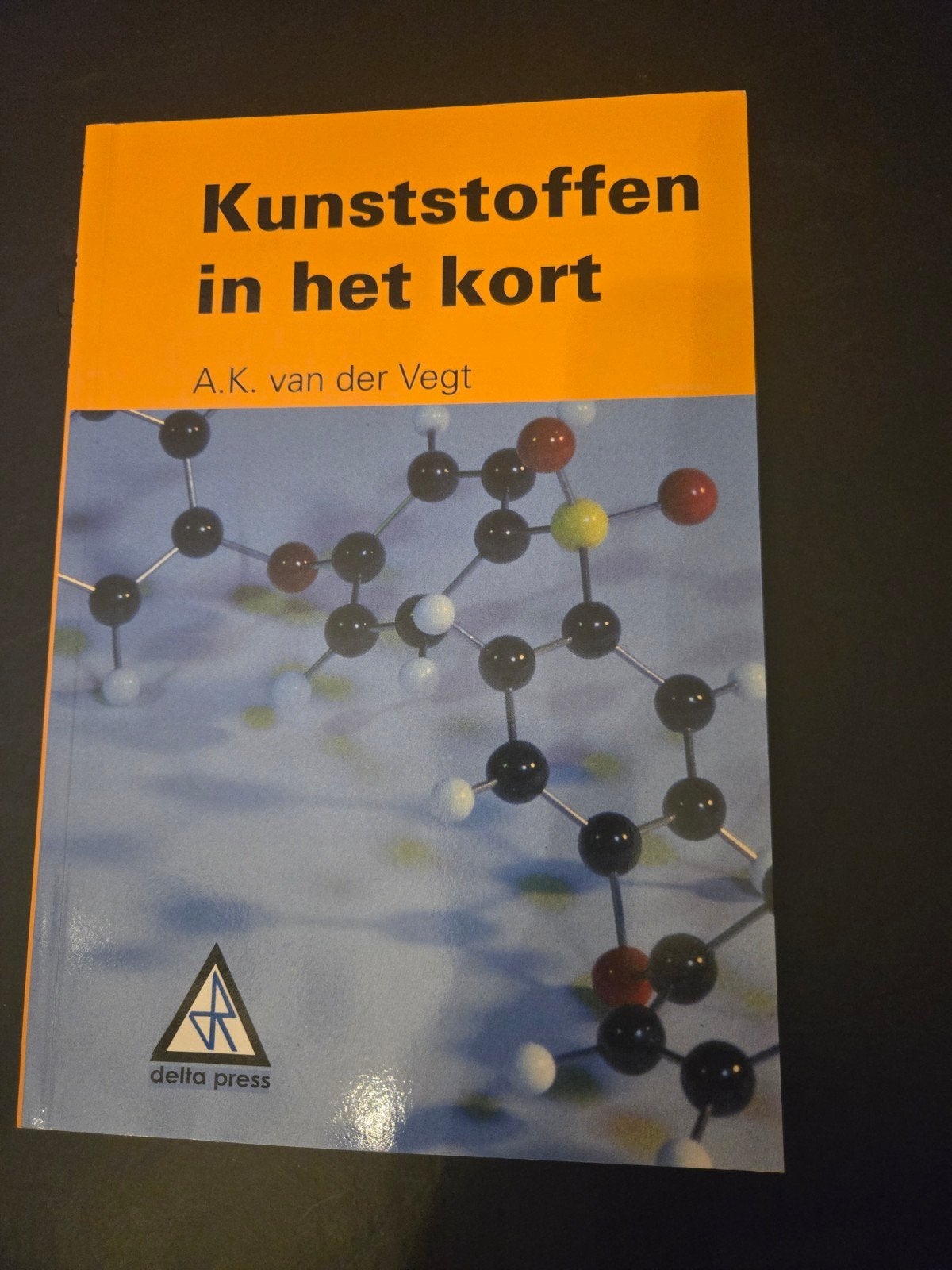 Kunststoffen in het kort - A.K. van der Vegt, Boeken, Ophalen of Verzenden, Zo goed als nieuw, Overige onderwerpen, A.K. van der Vegt