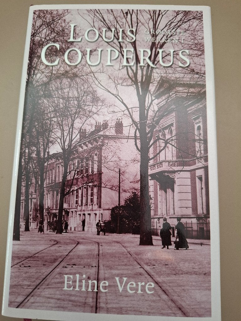 Louis Couperus - Eline Vere - hardcover, Ophalen of Verzenden, Zo goed als nieuw, Nederland, Louis Couperus