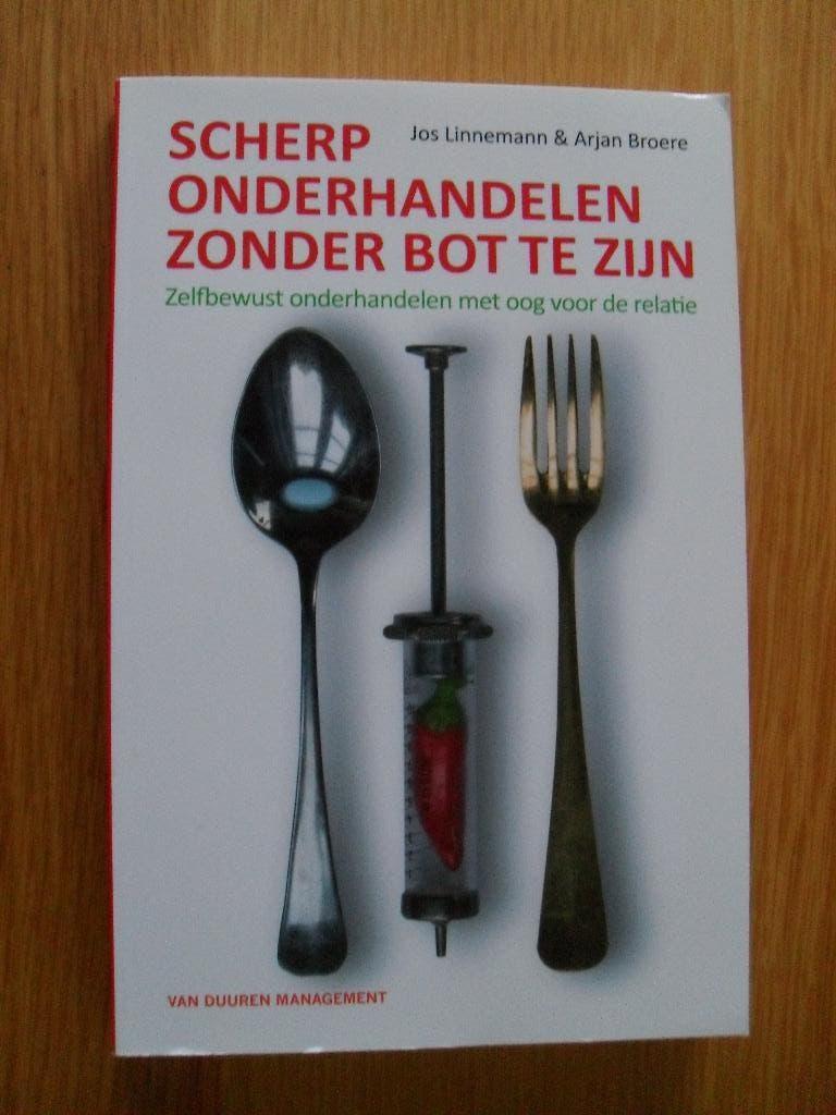 Scherp onderhandelen zonder bot te zijn van Linnemann,Broere, Ophalen of Verzenden, Gelezen, Management