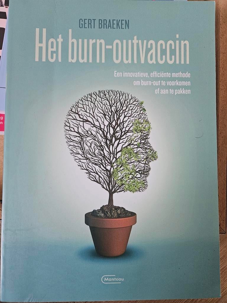 Gert Braeken - Het burn-outvaccin, Ophalen of Verzenden, Ontwikkelingspsychologie, Gert Braeken, Zo goed als nieuw