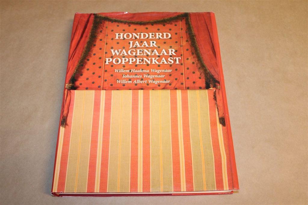 100 Jaar Wagenaar Poppenkast — Groot Historisch Werk, Ophalen of Verzenden, Gelezen