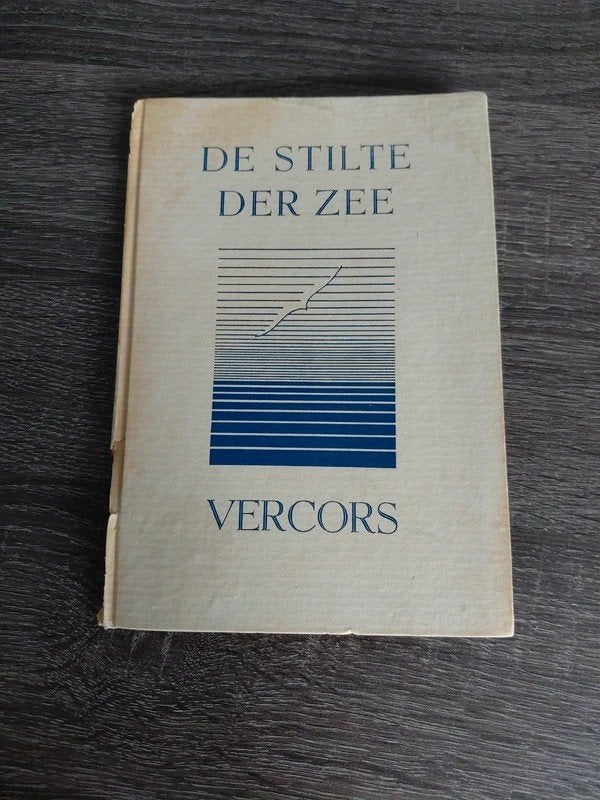 De Stilte der Zee - Vercors (Vijfde Druk Mei 1947), Ophalen of Verzenden, Gelezen, Vercors, Europa overig