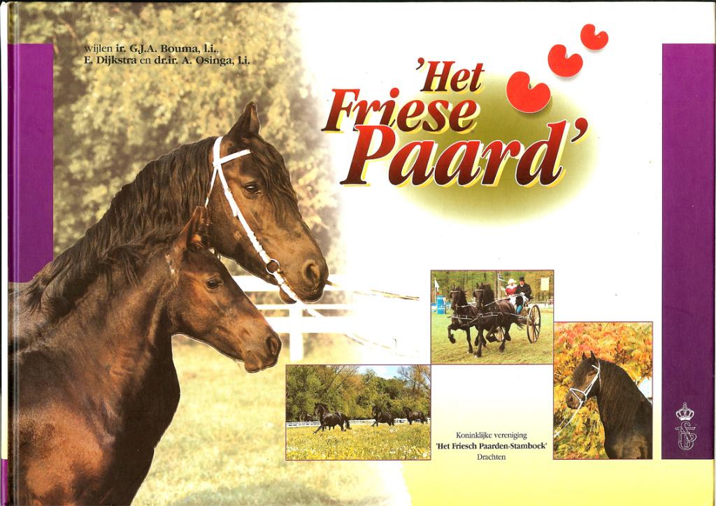 Het Friese Paard Koninklijke vereniging Het Friesch Paarden-, Ophalen of Verzenden, Zo goed als nieuw, Paarden of Pony's
