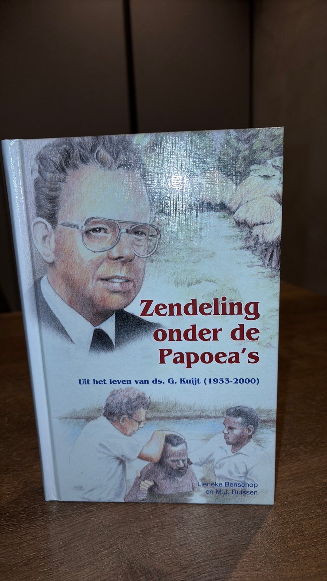 Lieneke Benschop - Ds E Kuijt Zendeling onder de Papoea's, Ophalen of Verzenden, Zo goed als nieuw, Lieneke Benschop; M.J. Ruissen