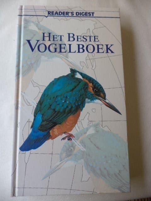 HET BESTE VOGELBOEK, Reader's Digest (met ijsvogel op kaft), Boeken, Natuur, Ophalen of Verzenden, Zo goed als nieuw, Vogels