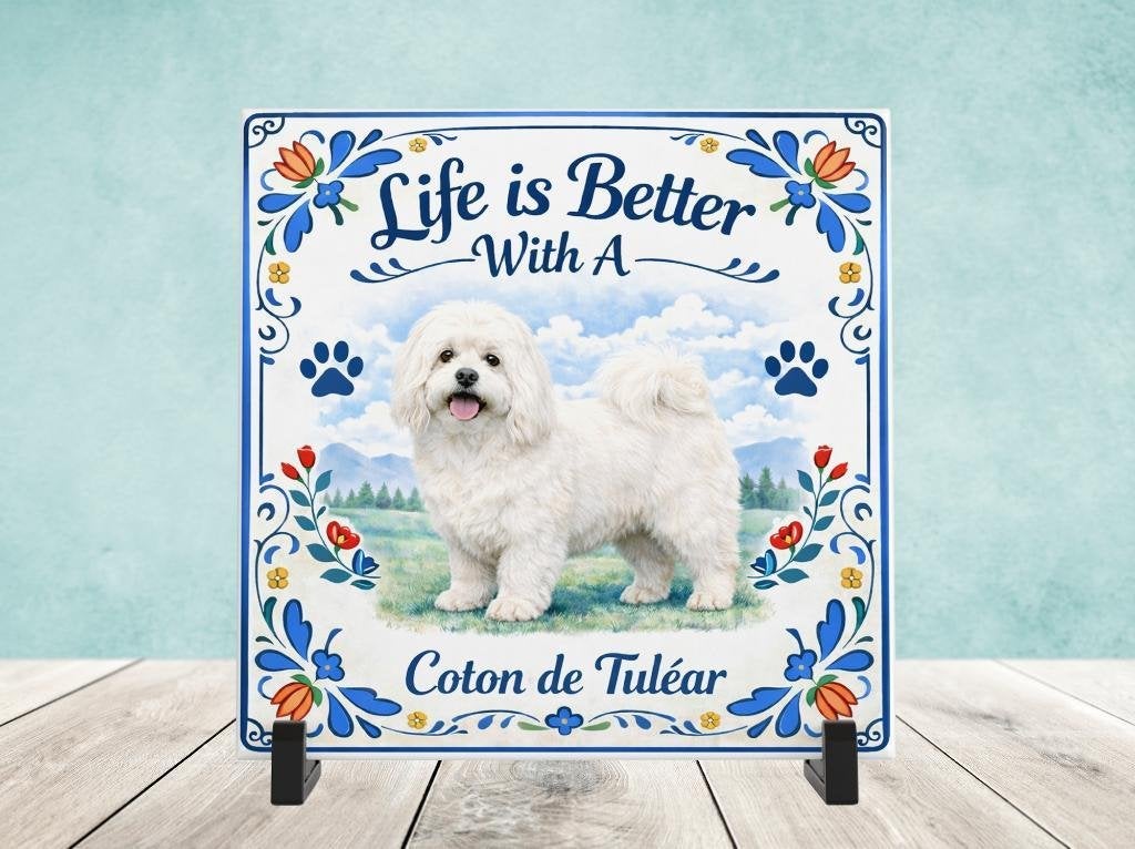 Life is Better With a Coton de Tulear - Tegel, Huis en Inrichting, Woonaccessoires | Tekstborden en Spreuken, Nieuw, Verzenden