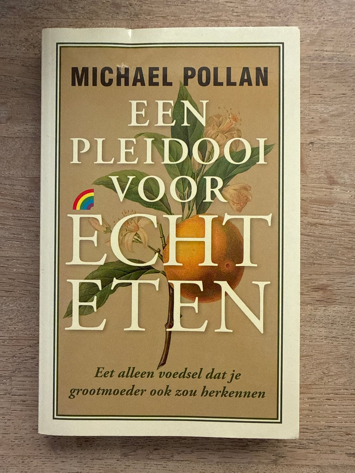 Een Pleidooi Voor Echt Eten - Michael Pollan, Ophalen of Verzenden, Zo goed als nieuw, Dieet en Voeding