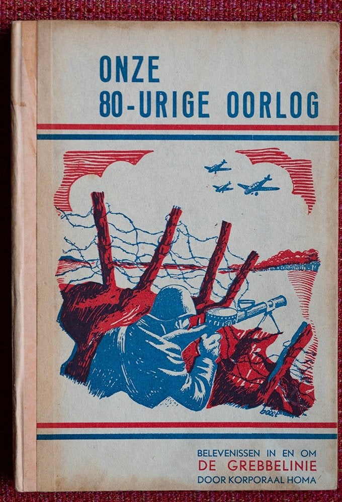 Boek Onze 80-urige oorlog. Door korporaal Homa, Korporaal Homa, Ophalen of Verzenden, Algemeen, Tweede Wereldoorlog
