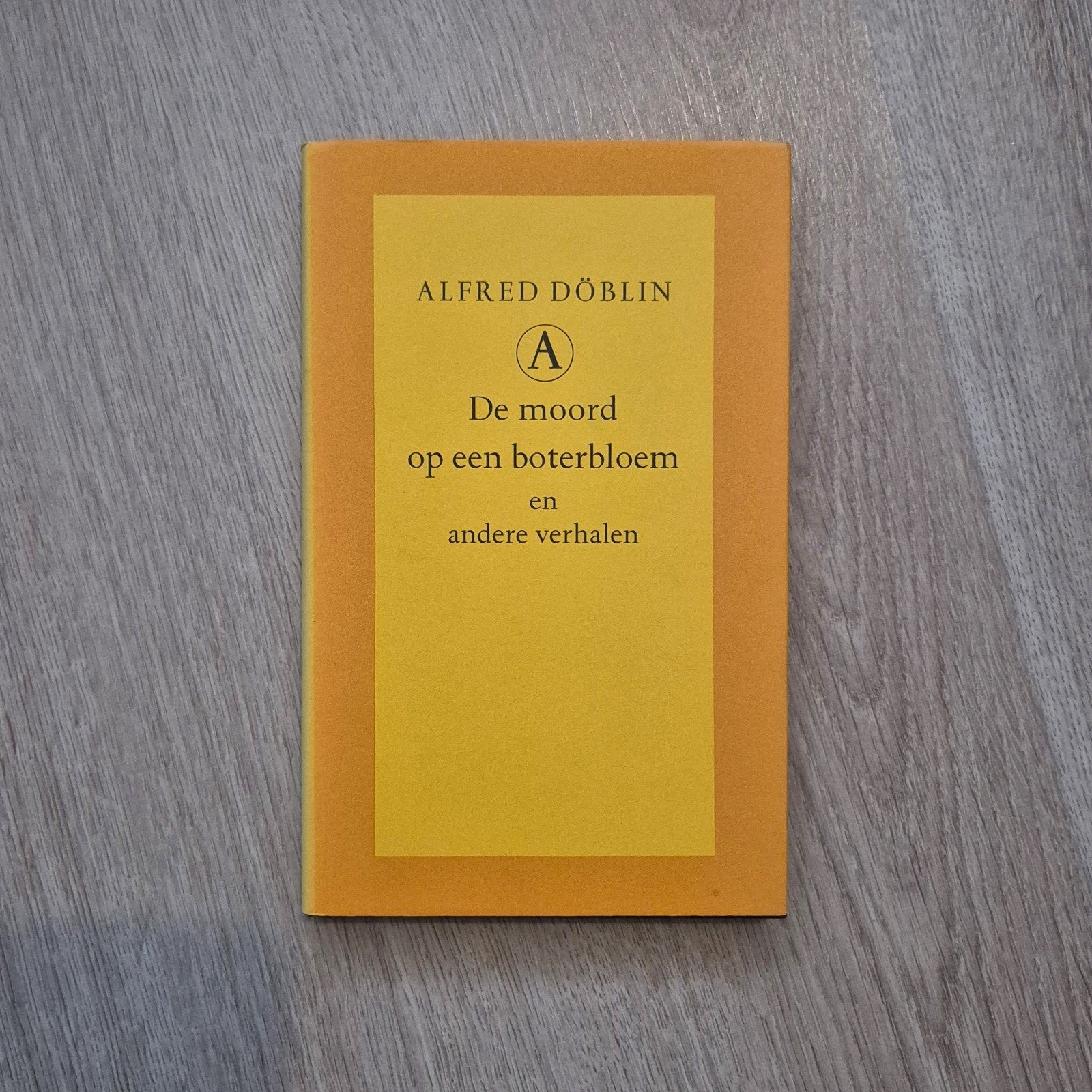 Alfred Döblin – De moord op een boterbloem (Athenaeum, 1994), Boeken, Ophalen of Verzenden, Zo goed als nieuw