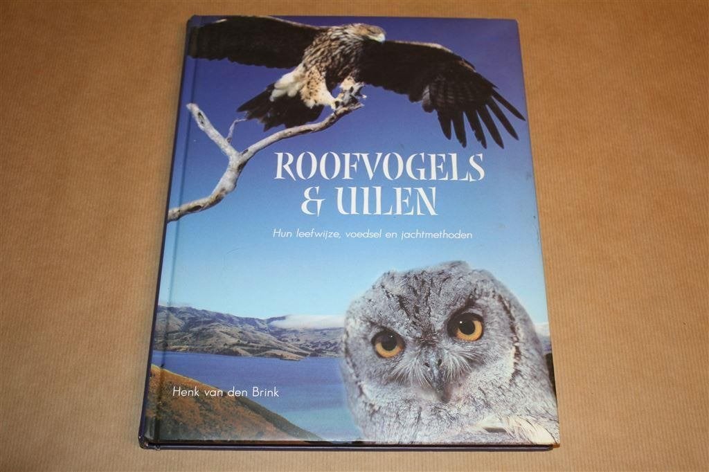 Roofvogels & uilen. Hun leefwijze, voedsel en jachtmethoden., Ophalen of Verzenden, Zo goed als nieuw