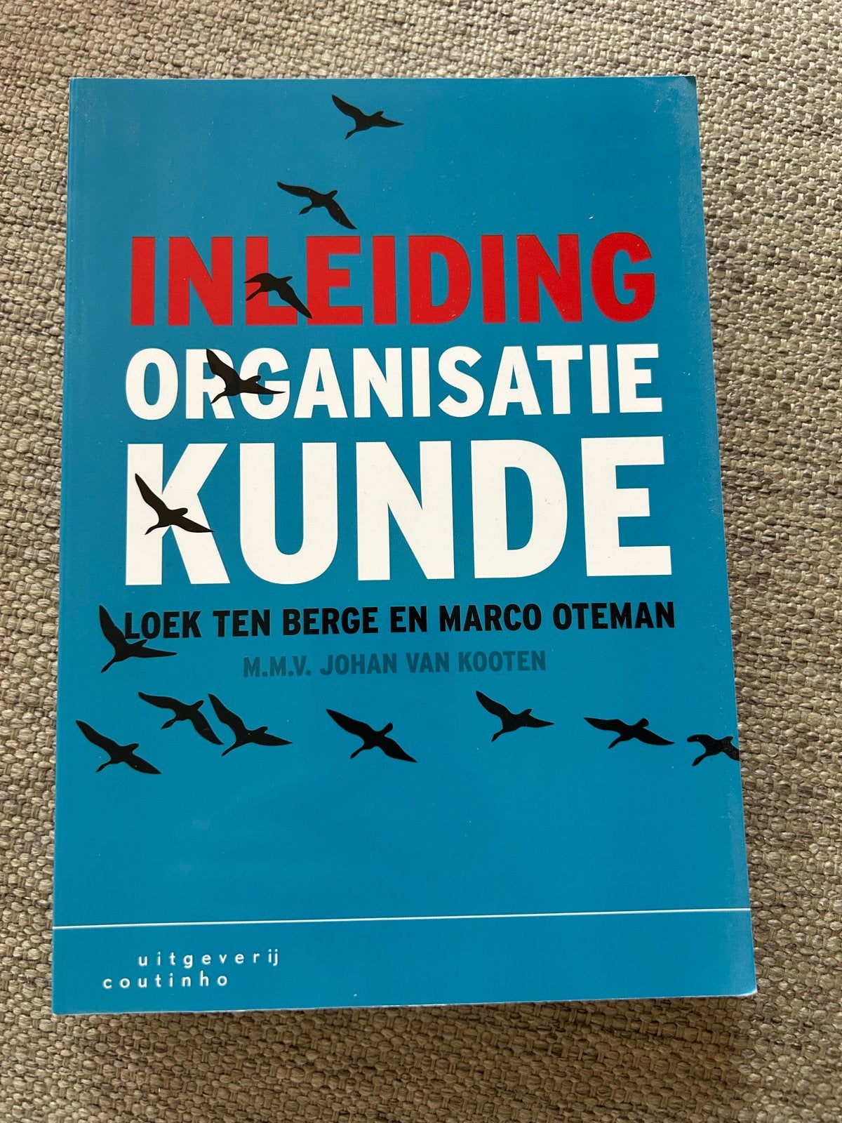 Inleiding Organisatiekunde - Loek ten Berge & Marco Oteman, Ophalen of Verzenden, Gamma, Zo goed als nieuw, HBO