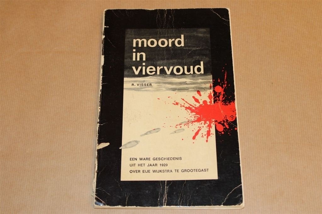Moord in viervoud [IJje Wijkstra Grootegast], Ophalen of Verzenden, Gelezen