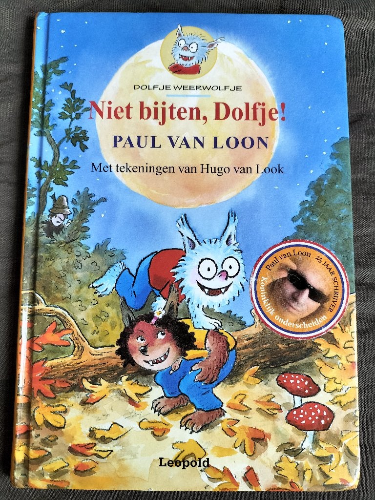 Paul van Loon - Niet bijten, Dolfje / Dolfje Weerwolfje 7+, Ophalen of Verzenden, Zo goed als nieuw, Fictie algemeen