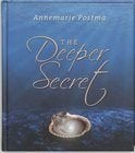The Deeper Secret, Achtergrond en Informatie, Spiritualiteit algemeen, Ophalen of Verzenden, Zo goed als nieuw