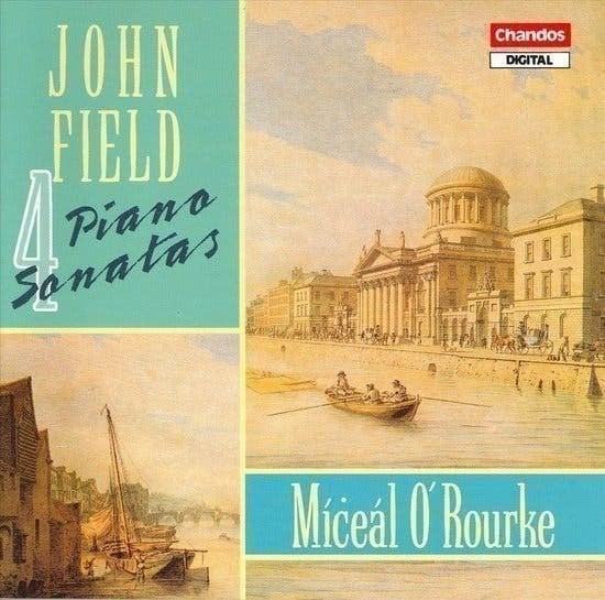 John Field - Míċeál O'Rourke – Four Piano Sonatas, Verzenden, Classicisme, Zo goed als nieuw, Kamermuziek