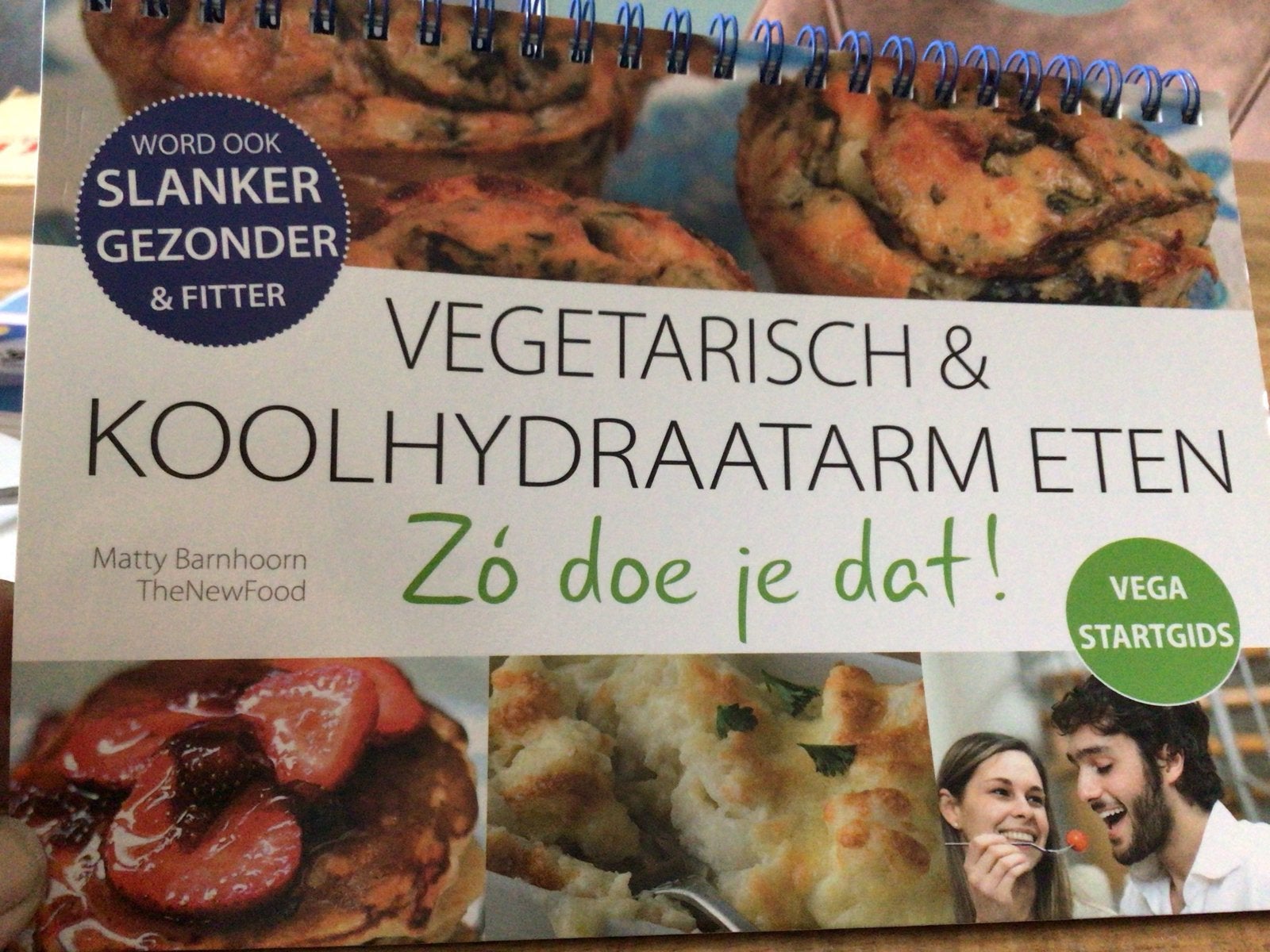 Vegetarisch & Koolhydraatarm Eten - Zo doe je dat!, Ophalen of Verzenden, Zo goed als nieuw, Dieet en Voeding