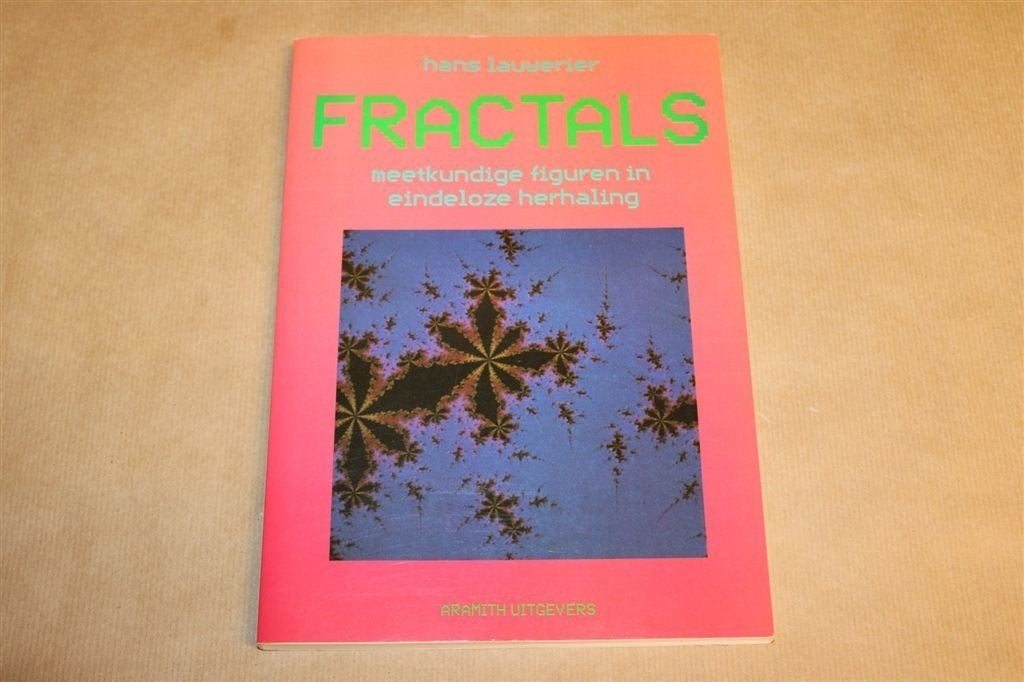 Fractals — Lauwerier, Meetkundige Fig Eindeloze Herhaling, Boeken, Ophalen of Verzenden, Zo goed als nieuw, Natuurwetenschap