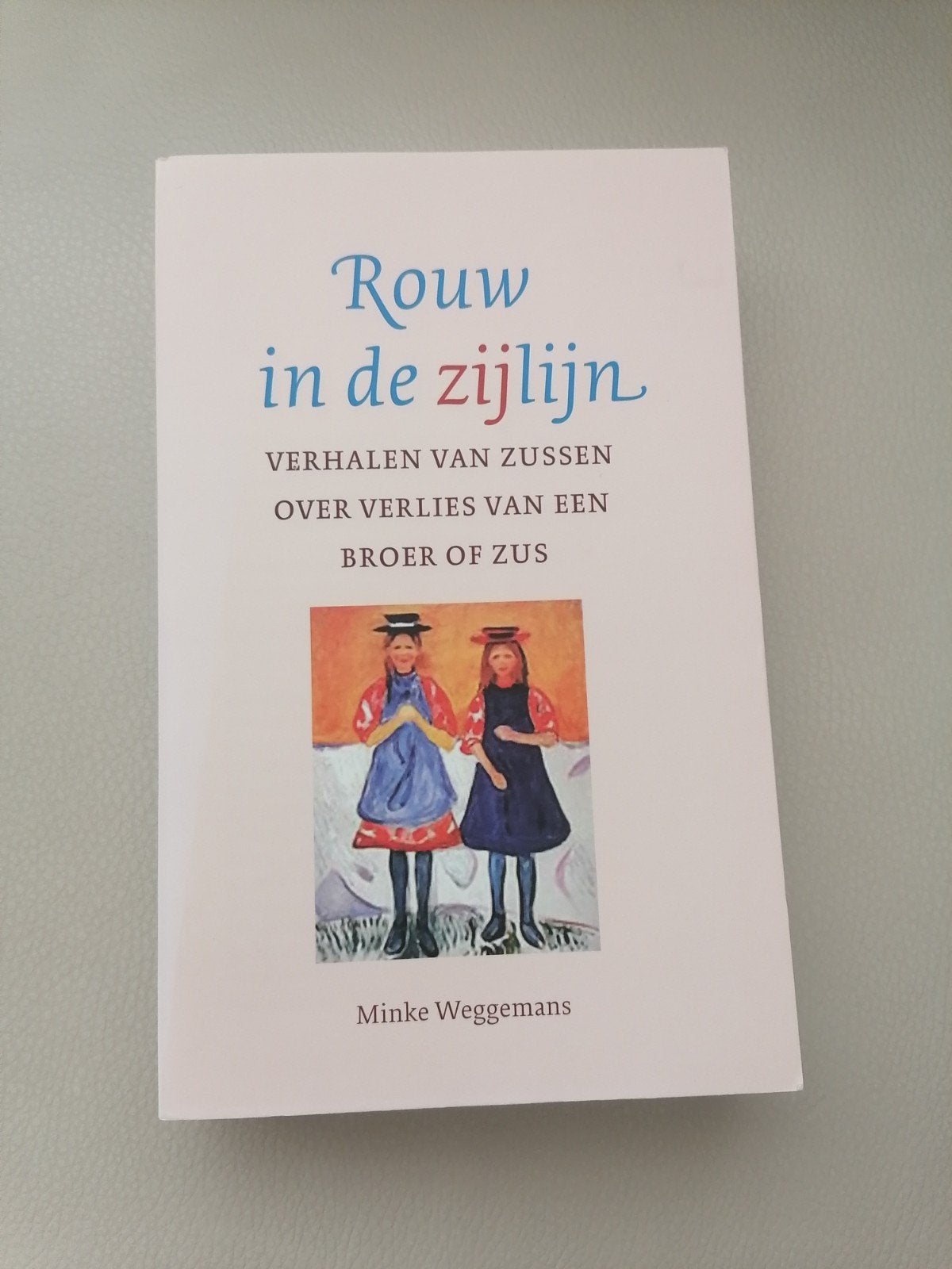 Rouw in de zijlijn - Verhalen over verlies van broer/zus, Ophalen of Verzenden, Gelezen, Minke Weggemans, Nederland