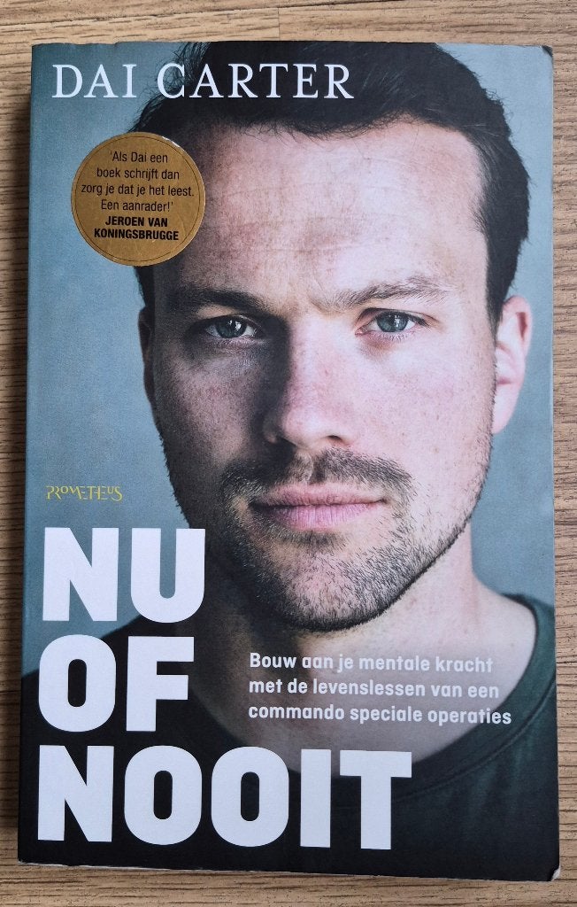 Nu of Nooit - Dai Carter (Hardcover), Dai Carter, Ophalen of Verzenden, Zo goed als nieuw, Overige onderwerpen