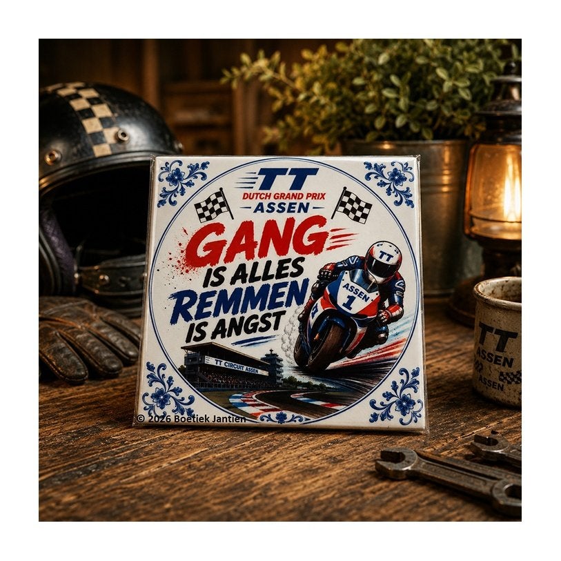 TT Assen tegeltje Gang is alles , remmen is angst, Verzenden, 10 cm, 10 cm, Tegeltje