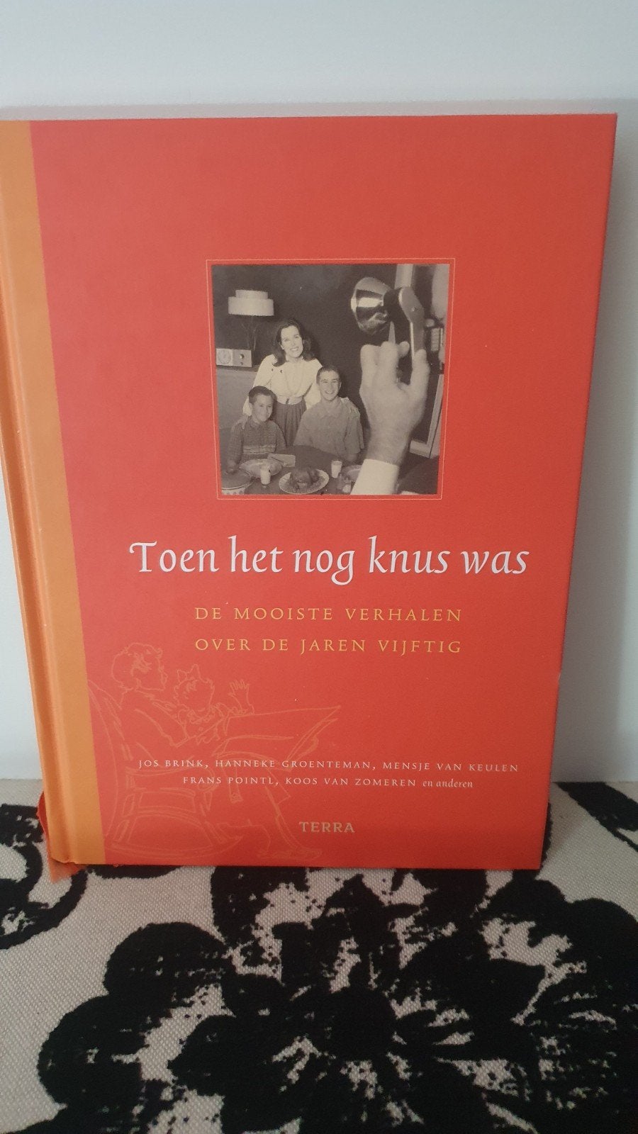 Toen het nog knus was - Verhalen over de jaren vijftig, Ophalen of Verzenden, Gelezen, Jos Brink, Hanneke Groenteman, Mensje van Keulen e.a.