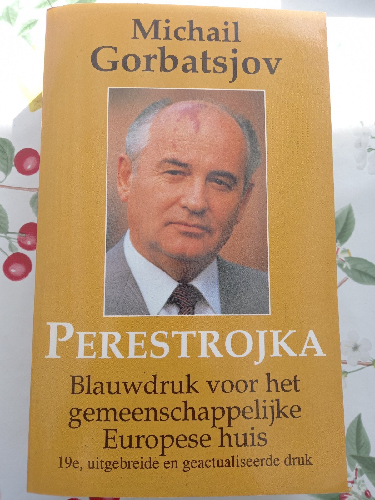 Michail Gorbatsjov - Perestrojka: Blauwdruk voor Europa m4, Gelezen, Michail Gorbatsjov, Europa, Ophalen of Verzenden