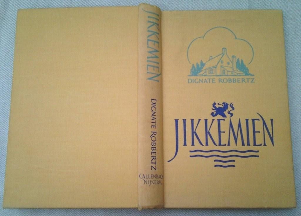 Jikkemien – Dignate Robbertz, Ophalen of Verzenden, Gelezen, Dignate Robbertz